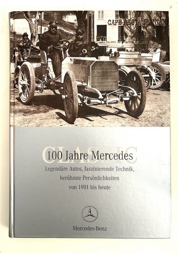 100 jahre mercedes - 100,