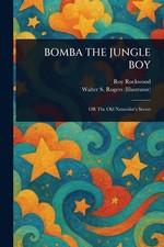 Bomba the Jungle Boy by Roy