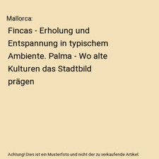 Mallorca: Fincas - Erholung