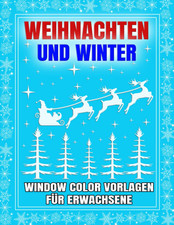 Weihnachten und Winter Window Color Vorlagen für Erwachsene.: Fensterdeko mit We