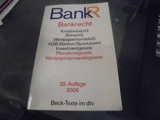 Bankrecht (BankR) ,dtv, 33. Auflage 2005, 