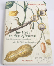 Stefano Mancuso, Aus Liebe zu den Pflanzen