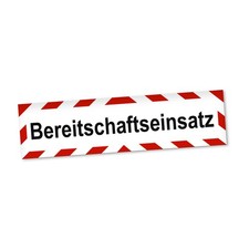 Bereitschaftseinsatz