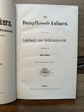 Die Dampfkessel-Anlagen -