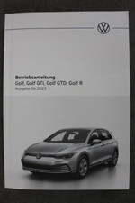 VW Golf, GTI, GTD & Golf R Bedienungsanleitung "Juni 2023" Betriebsanleitung