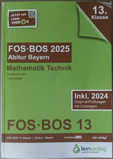 FOS BOS 13 - 2025 Mathematik Technik 13. Klasse Bayern