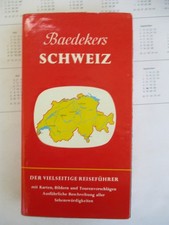 Baedekers Reiseführer Schweiz mit Karte und Schutzumschlag Stuttgart 1972/73