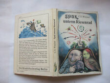 " Spuk unterem Riesenrad "  Erzählung von Wiesner, Illu. Freitag