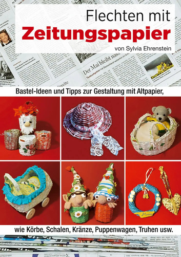 Flechten mit zeitungspapier - mit,