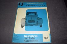 Reparaturanleitung Reparaturhandbuch Citroen 2CV 4 / 2CV 6 erstklassig