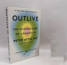 Outlive: The Science and Art