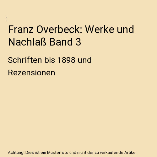 Franz overbeck werke und - overbeck:,