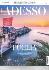 ADESSO, Italienisch-Magazin 08/2024: Puglia  +wie neu +