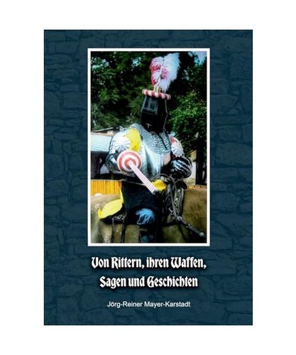 Von rittern ihren waffen - von,
