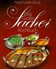 Das große Sacher- Kochbuch