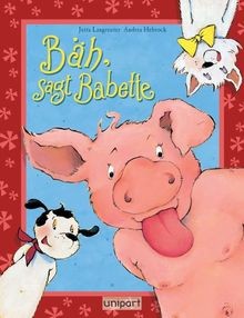 Bäh sagt babette - sagt, jutta