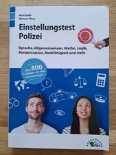 Einstellungstest Polizei: Fit für den Eignungstest, Sprache, Allgemeinwissen....