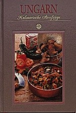 Ungarn. Kulinarische Streifenzüge. Mit 75 Rezepte von C... | Buch | Zustand sehr gut