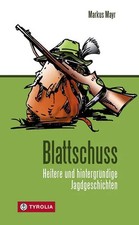 Blattschuss | Heitere und