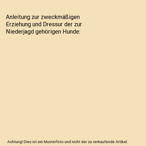 Anleitung zur zweckmäßigen