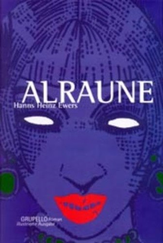 Alraune die geschichte eines - :,