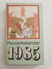 Pionierkalender 1985 Pioniere