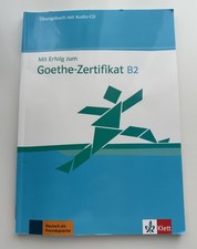 Mit Erfolg Zum Goethe-Zertifikat B2 - Übungsbuch mit Audio-CD NEU nie benutzt