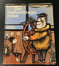 Die Geburtstagsreise Walter Grieder Kinderbuch Herder 1961 rar antik