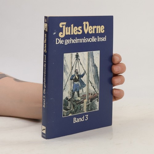 Die geheimnisvolle insel band - geheimnisvolle, insel.