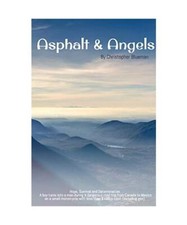Asphalt and Angels: 20 Years Later, Christopher Blueman
