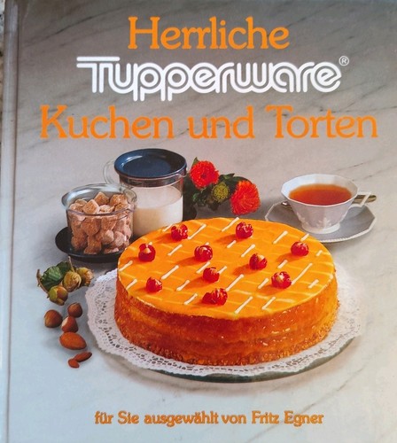 Tupperware herrliche kuchen - tupperware,