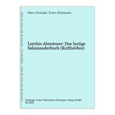 Lurchis Abenteuer: Das lustige