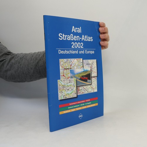 Aral straßen atlas 2002 - aral, straßen-atlas