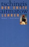 Der erste lehrer - lehrer:, von