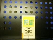 Zeit der Liebe, Zeit des Zorns