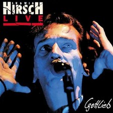 Ludwig Hirsch - Gottlieb-Live