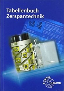 Tabellenbuch zerspantechnik - tabellenbuch,