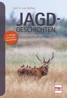 Jagd geschichten zwischen tag - jagd-geschichten:,