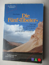 Peter Kelder: Die Fünf "Tibeter"