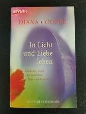 In Licht und Liebe Leben / Diana Cooper / 9783453700543 / Sehr gut