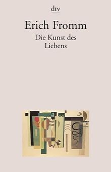 Die kunst des liebens von - die,