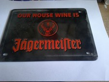 1 JÄGERMEISTER BLECHSCHILDER  JÄGERMEISTER  13,5 x 20,0cm OUR HOUSE  WINE IS