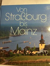 Von Straßburg bis Mainz - Den
