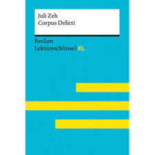 Corpus Delicti von Juli Zeh