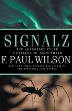F Paul Wilson Signalz