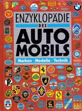 Enzyklopädie des Automobils. Marken - Modelle - Technik