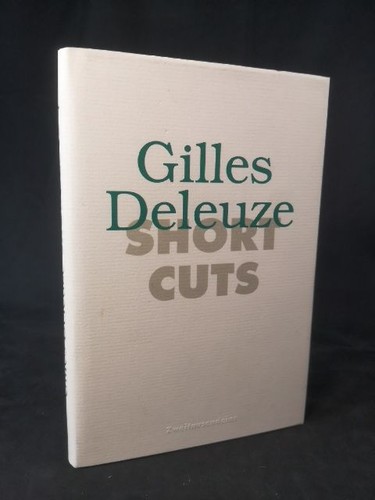 Short cuts gilles - short, deleuze