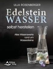 Edelsteinwasser selbst