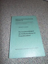 Kallfass Investitionstätigkeit der Großunternehmen im Konjunkturablauf VWL Ökono