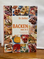 Backen von A-Z: Von Achener Printen bis Zwiebelkuchen - Dr. Oetker